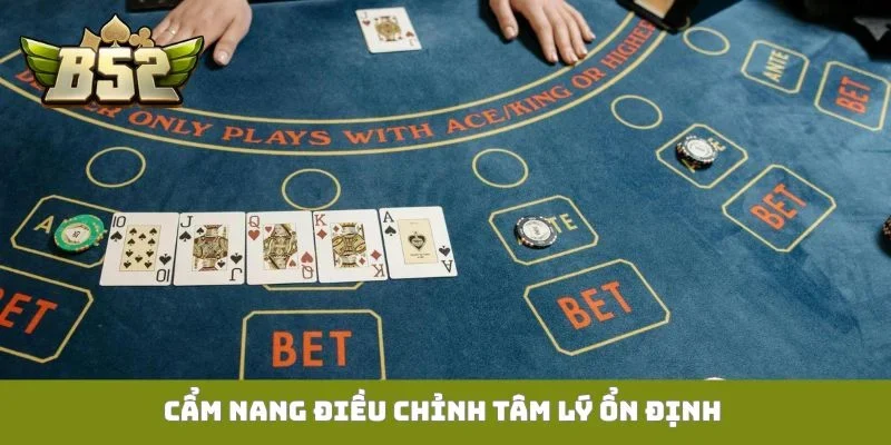 Cách Chơi Blackjack B52club Từ Cơ Bản Đến Nâng Cao Cẩm nang điều chỉnh tâm lý ổn định